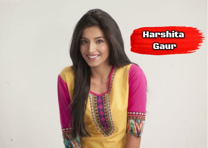 Biography Of Harshita Gaur In Hindi - हर्षिता गौर की जीवनी
