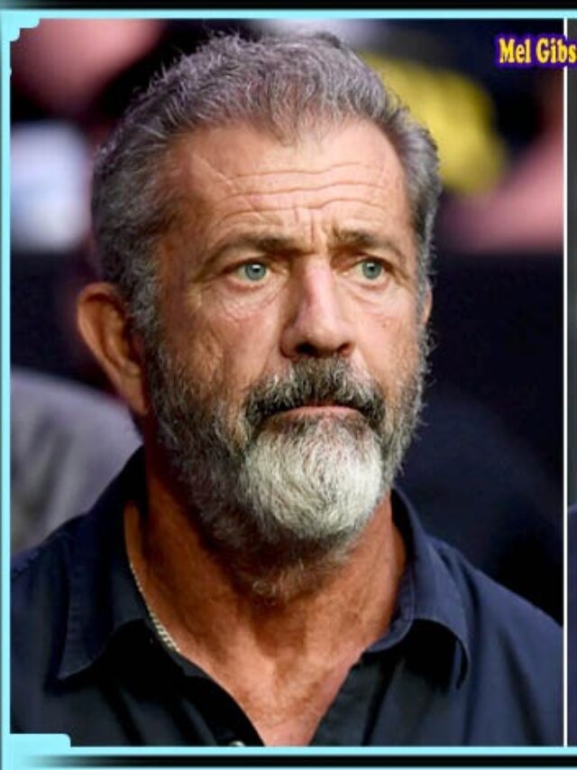 Mel Gibson Bio/Wiki, Family, Height, Career, Net Worth