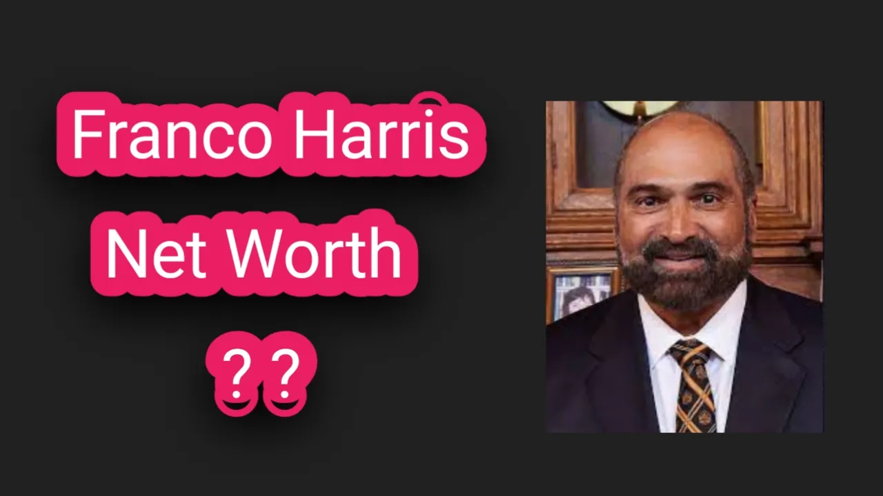 Franco Harris Net Worth