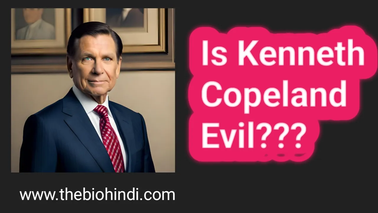 Is Kenneth Copeland Evil?