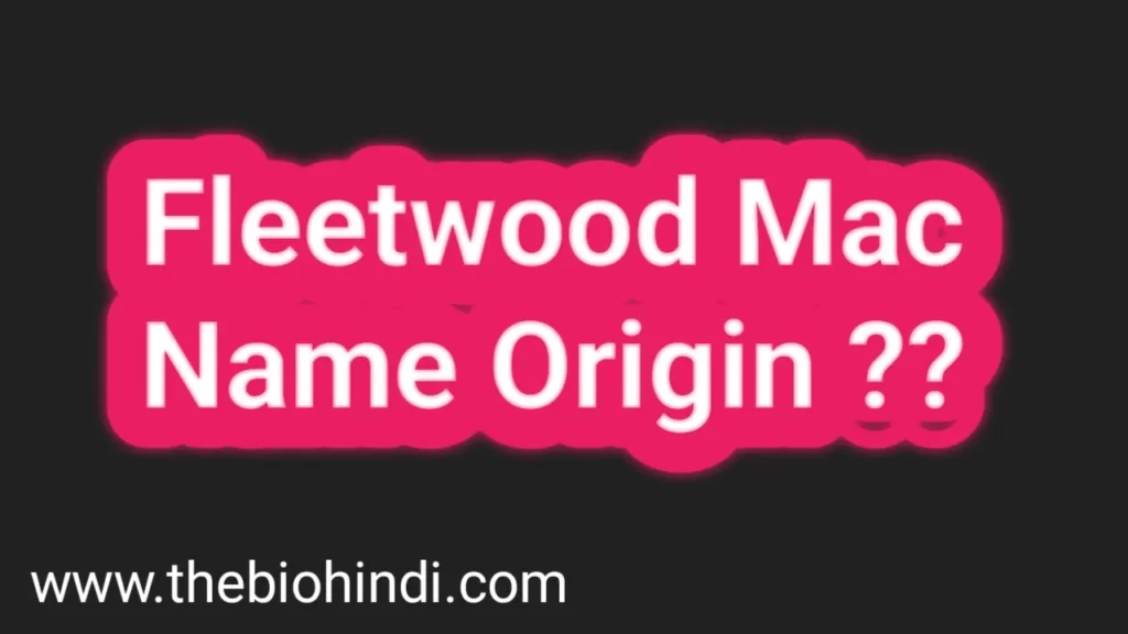Fleetwood Mac Name Origin