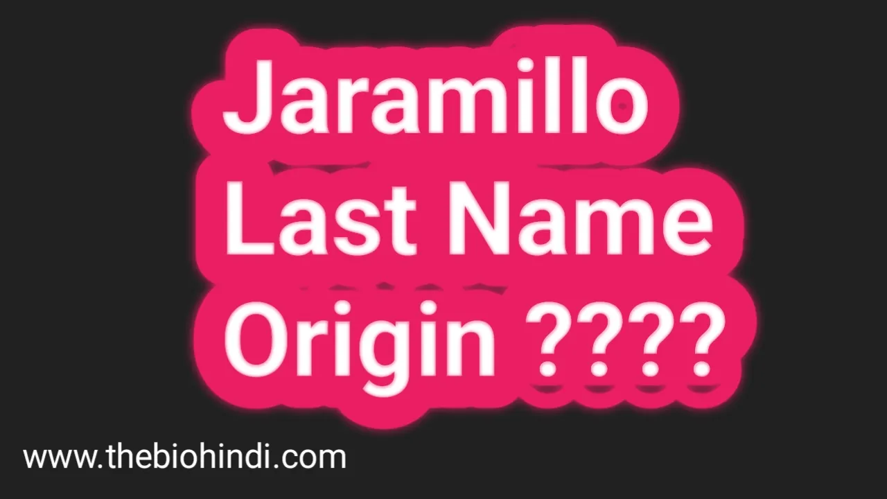 Jaramillo Last Name Origin