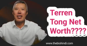 Terren Tong Net Worth