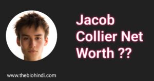 Jacob Collier Net Worth
