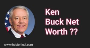 Ken Buck Net Worth