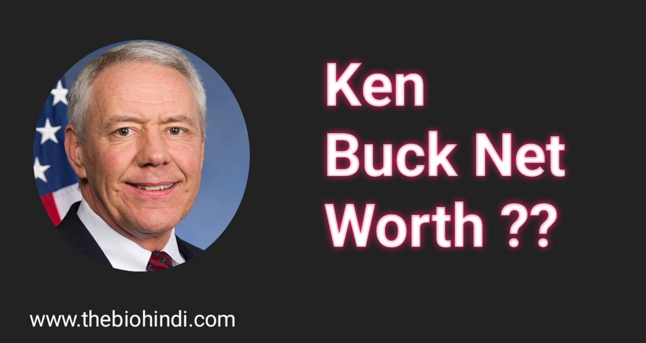 Ken Buck Net Worth